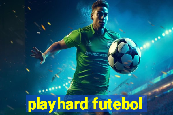 playhard futebol